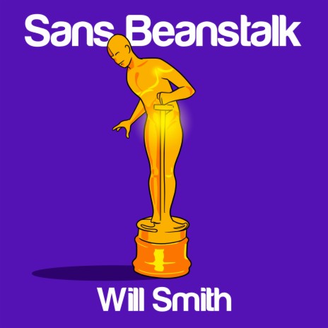 Will Smith (The Pursuit of Slappyness) | Boomplay Music