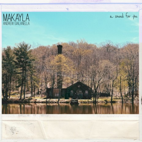 Makayla ft. a sound for you | Boomplay Music