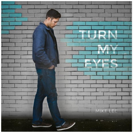 Turn My Eyes | Boomplay Music