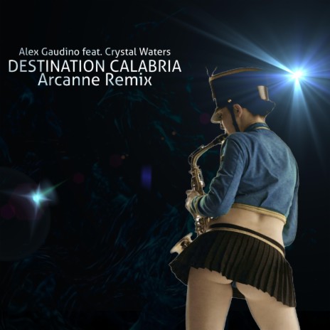 Destination Calabria (Arcanne Remix Stream Edit) | Boomplay Music