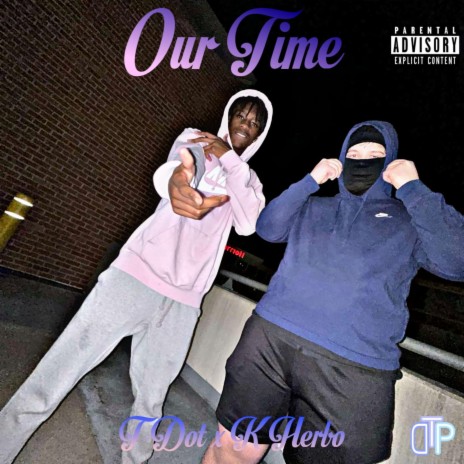 My Time ft. KHerbo