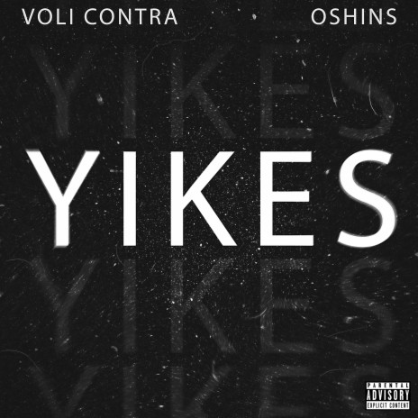 Yikes ft. Oshins | Boomplay Music