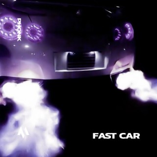 FAST CAR - PHONK