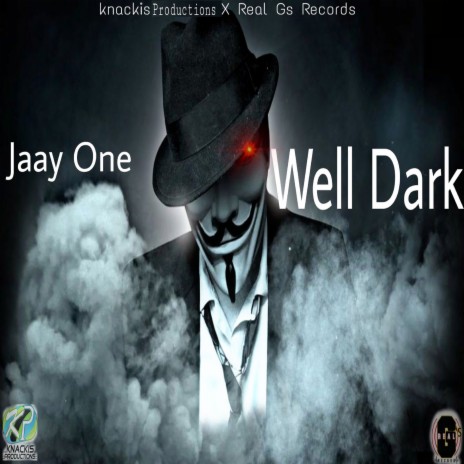 Well Dark | Boomplay Music