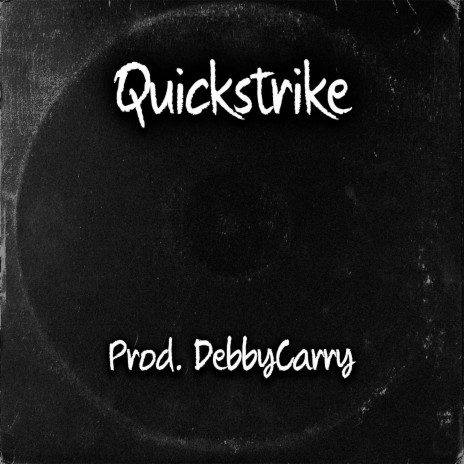 Quickstrike | Boomplay Music