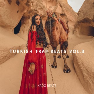 Turkish Trap Beats,Vol.3
