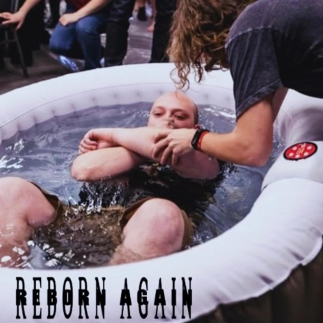 Reborn Again | Boomplay Music