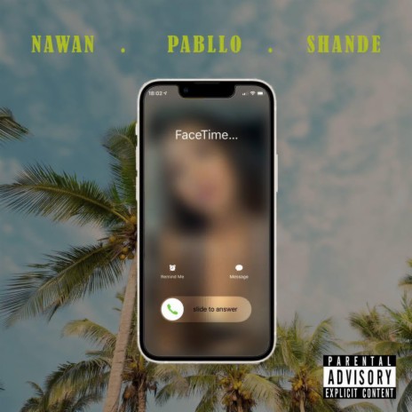 FACETIME (Radio Edit) ft. PBLO & SHANDE