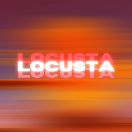 Locusta | Boomplay Music
