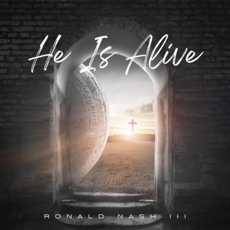 He Is Alive | Boomplay Music