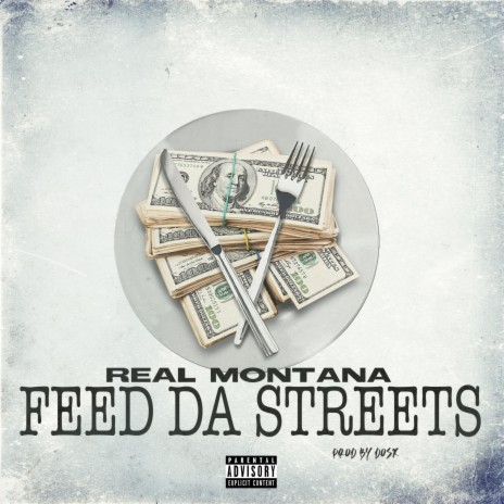 Feed Da Streets | Boomplay Music