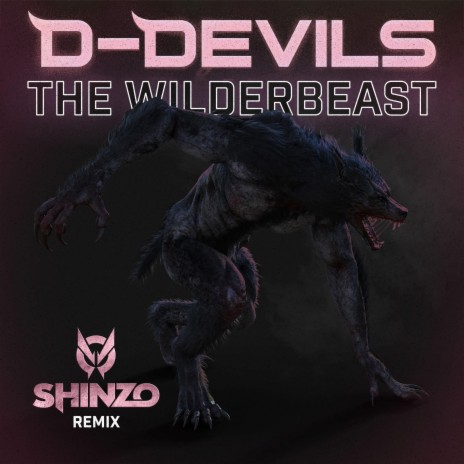 The Wilderbeast (Shinzo Remix) ft. Shinzo | Boomplay Music