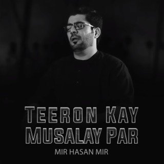 Teeron Kay Musalay Par