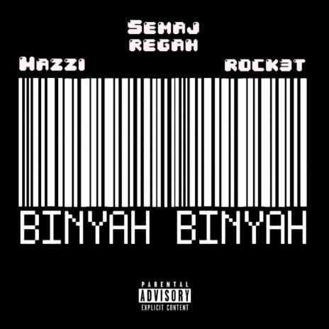 Binyah Binyah ft. Maazi & R0CK3T