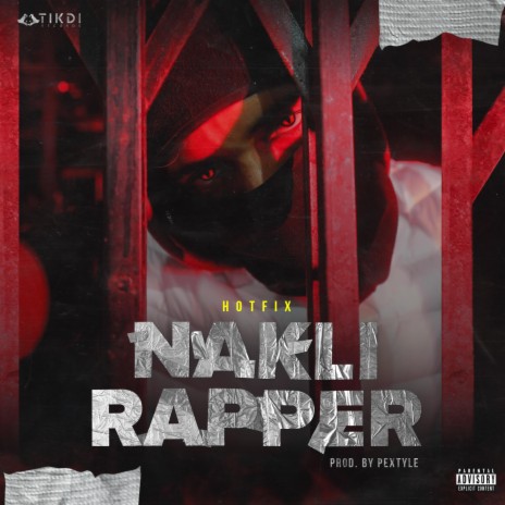 Nakli Rapper ft. Pextyle | Boomplay Music