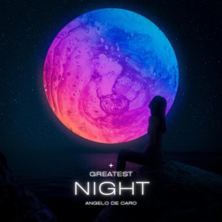 Greatest Night lyrics | Boomplay Music