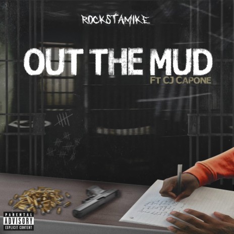 Out The Mud ft. Cj Capone | Boomplay Music