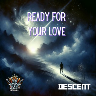 Ready For Your Love