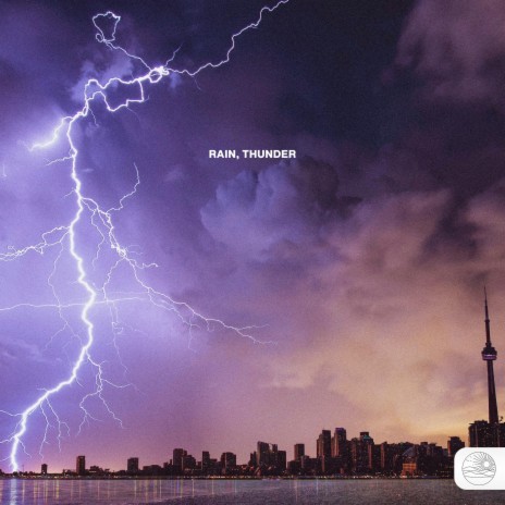 Rain, Thunder | Boomplay Music