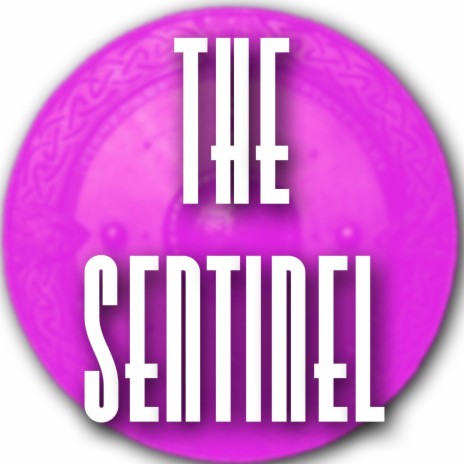 The Sentinel ft. Divide | Boomplay Music