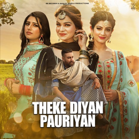 Theke Diyan Pauriyan | Boomplay Music