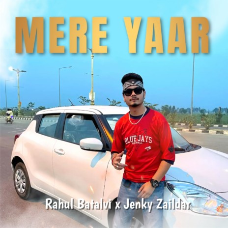 Mere Yaar ft. Jenky Zaildar | Boomplay Music