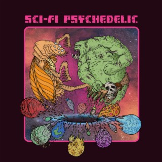 Sci-Fi Psychedelic