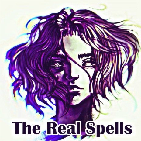 The Real Spells | Boomplay Music