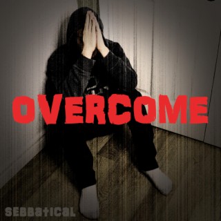 Overcome