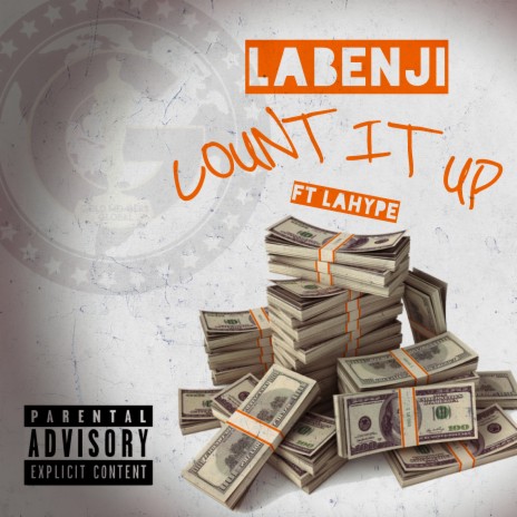 Count It Up ft. La Hype | Boomplay Music