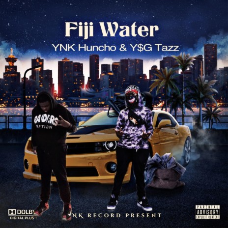 Fiji Water ft. Y$G Tazz