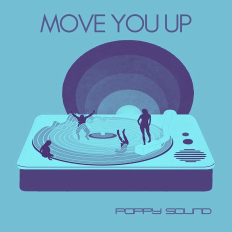 Move You Up | Boomplay Music