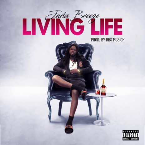 Living Life | Boomplay Music