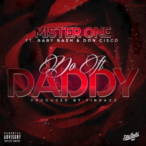 Do It Daddy ft. Baby Bash & Don Cisco | Boomplay Music