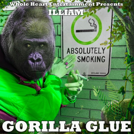 Gorilla Glue | Boomplay Music