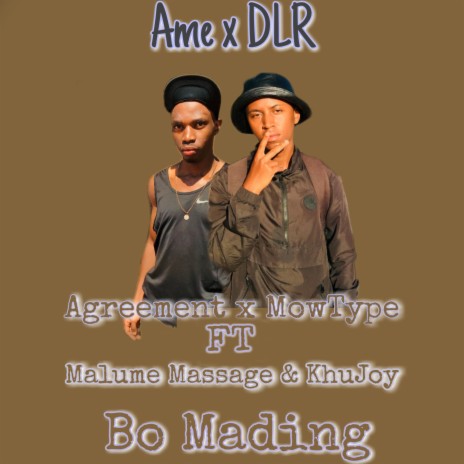 Bo Mading ft. MowType DLR, Khujoy & Malume Massage | Boomplay Music