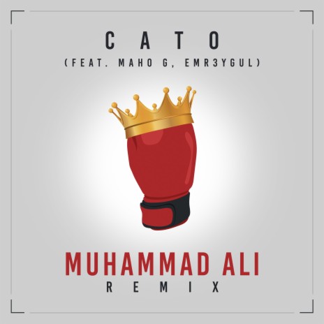 Muhammad ALI (feat. Maho G & Emr3ygul) (Remix)