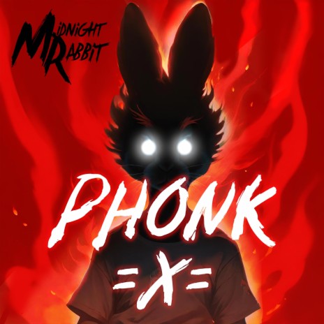 PHONK =X= | Boomplay Music
