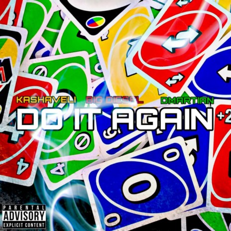 Do It Again ft. DMartian & Kashaveli | Boomplay Music