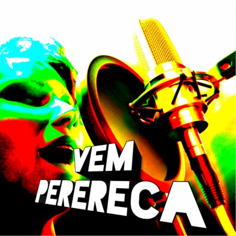 Vem Perereca remix | Boomplay Music