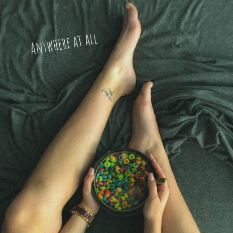 Anywhere at All | Boomplay Music