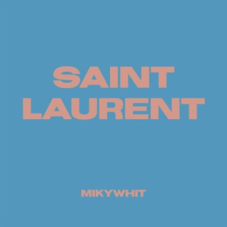 Saint Laurent