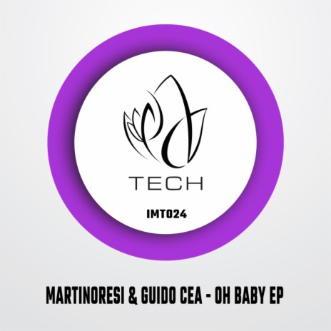 Oh Baby (Edit) ft. Guido Cea | Boomplay Music