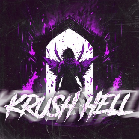 KRUSH HELL (Slowed) ft. Businkx. & ssxrcazm | Boomplay Music