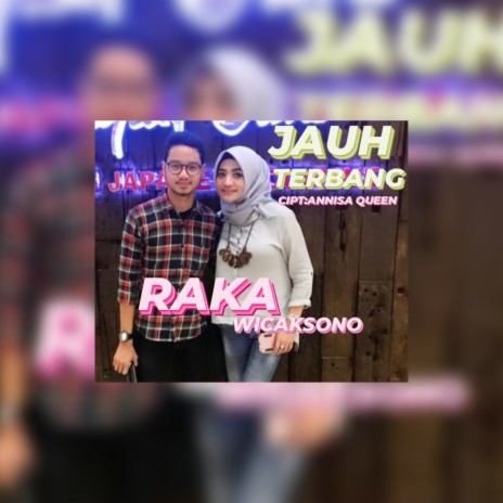 Jauh Terbang ft. Annisa Queen | Boomplay Music