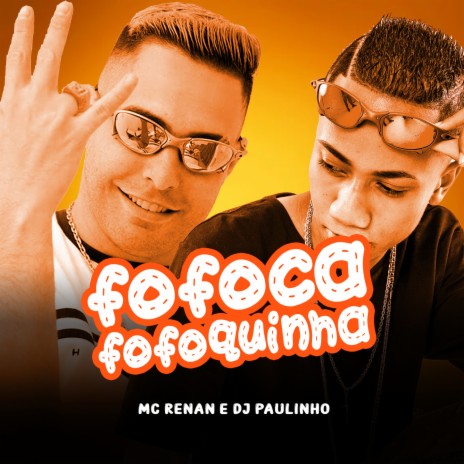 Fofoca Fofoquinha | Boomplay Music