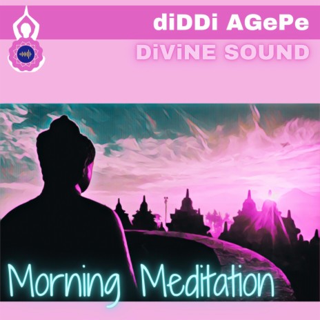 MORNiNG MEDiTATiON