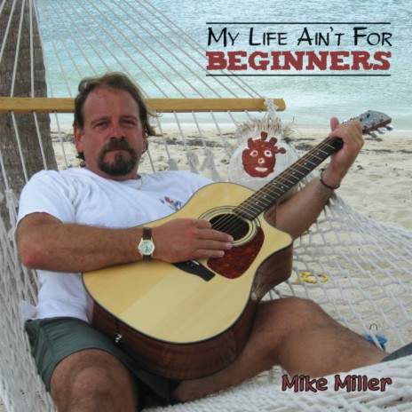 My Life Ain't For Beginners | Boomplay Music