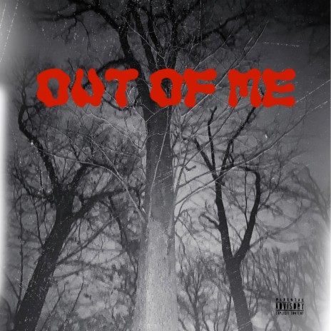 Out of Me | Boomplay Music