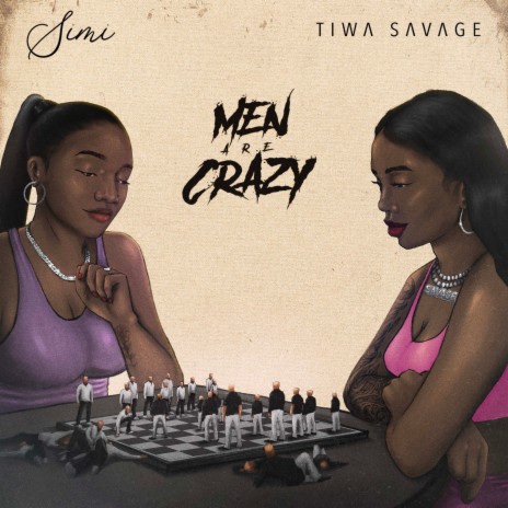 Men Are Crazy ft. Tiwa Savage